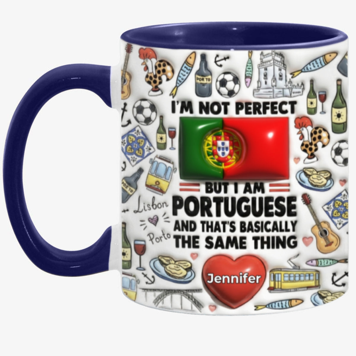 I'm Not Perfect But I'm Portuguese Personalized Coffee Mug Cup