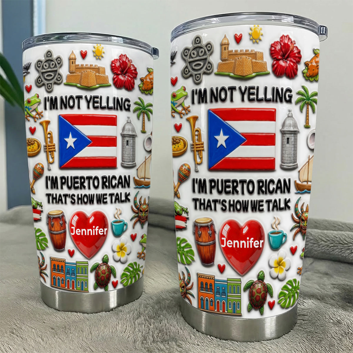 I'm Not Yelling Puerto Rican Tumbler 20oz With Lid