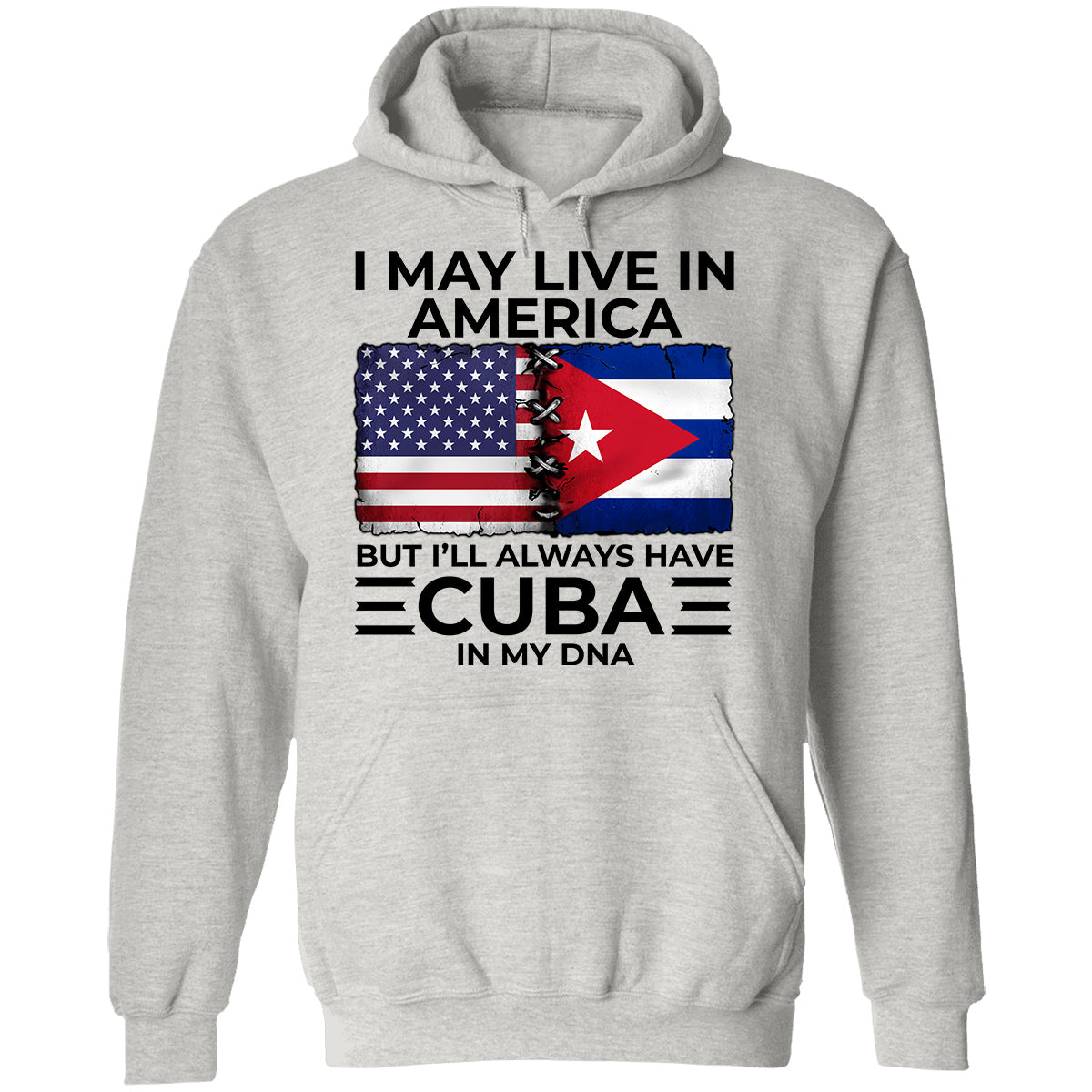 I'll Always Have Cuba In My DNA T-shirt
