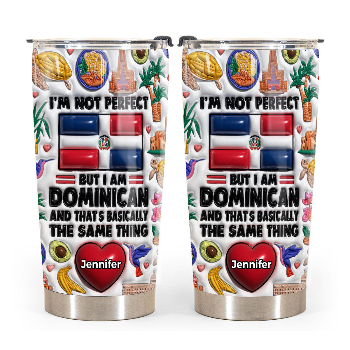 I'm Not Perfect But I'm Dominican Personalized Tumbler