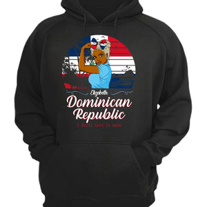 Custom Dominican Republic I Still Call It Home T-shirt