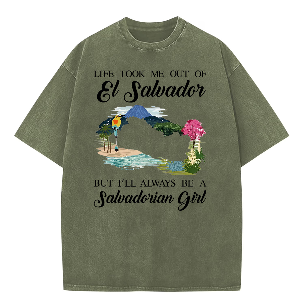 I'm Always Be A Salvadorian Girl Washed T-shirt