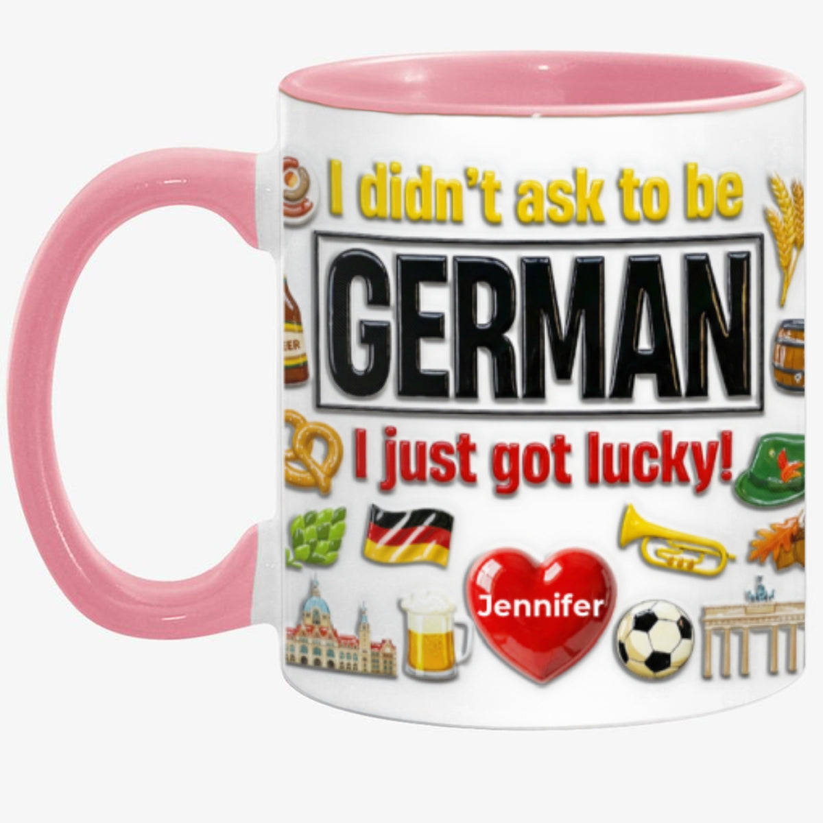 Custom Germany German I Just Got Lucky Accent Mug