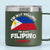 I'm Not Yelling I'm Just Filipino 14oz Stainless Steel Tumbler With Handle