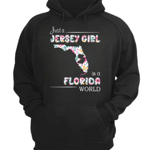 Just A Jersey Girl In A Florida World Flower T-shirt