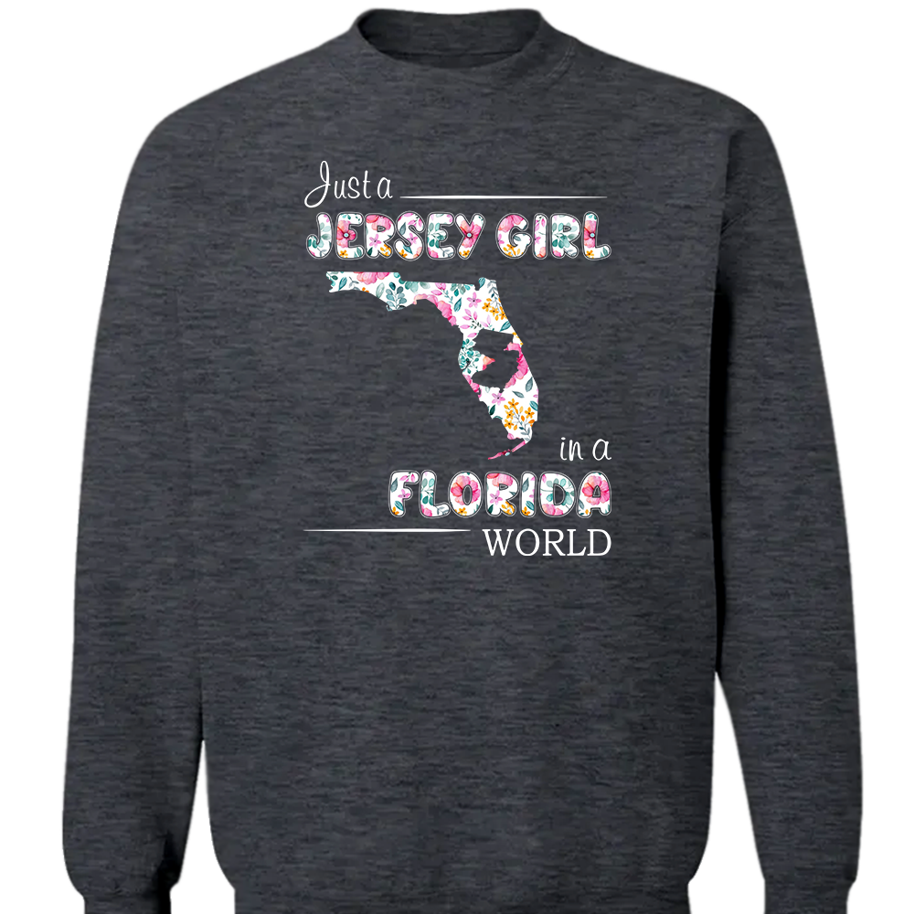 Just A Jersey Girl In A Florida World Flower T-shirt