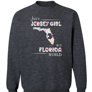 Just A Jersey Girl In A Florida World Flower T-shirt