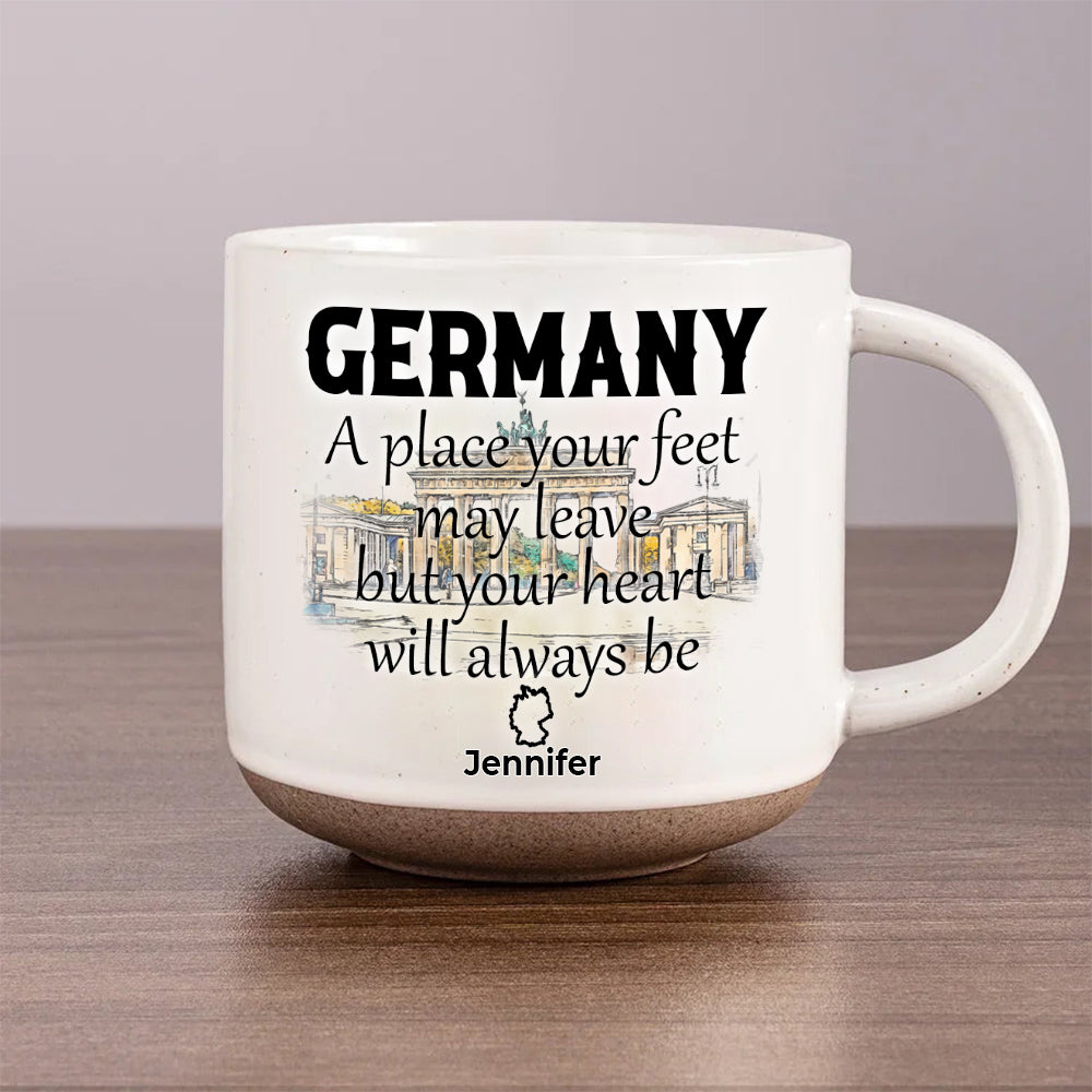 Custom Germany Your Heart Will Always Be Pottery Mug
