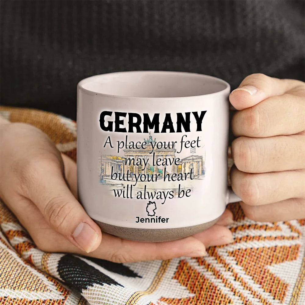 Custom Germany Your Heart Will Always Be Pottery Mug