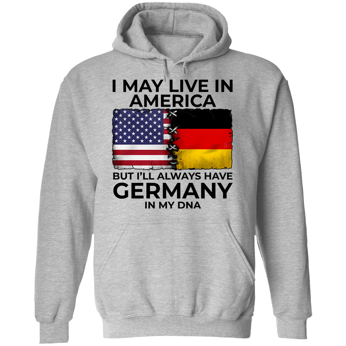 I'll Always Have Germany In My DNA T-shirt
