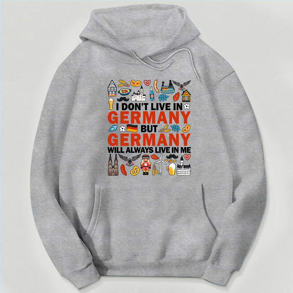 Germany Will Always Live In Me Sweatshirt