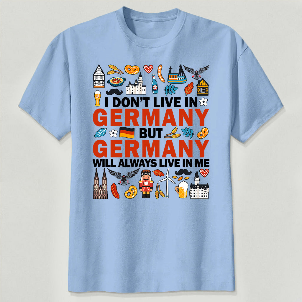 Germany Will Always Live In Me Sweatshirt