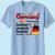 Germany Will Always Be Home Sweet Home To Me T-shirt