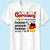Germany Will Always Be Home Sweet Home To Me T-shirt