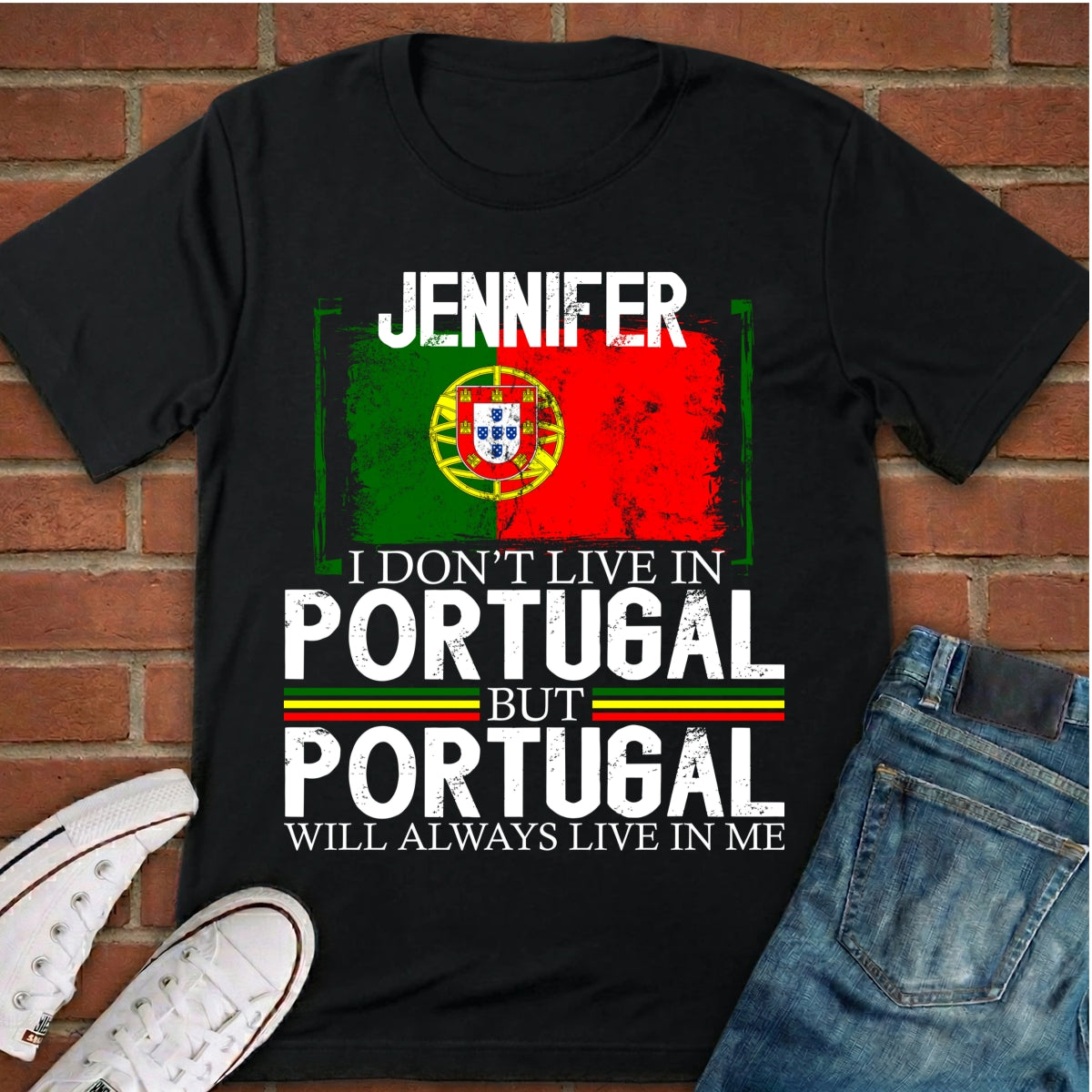 Custom Portugal Will Always Live In Me T-shirt With Your Name