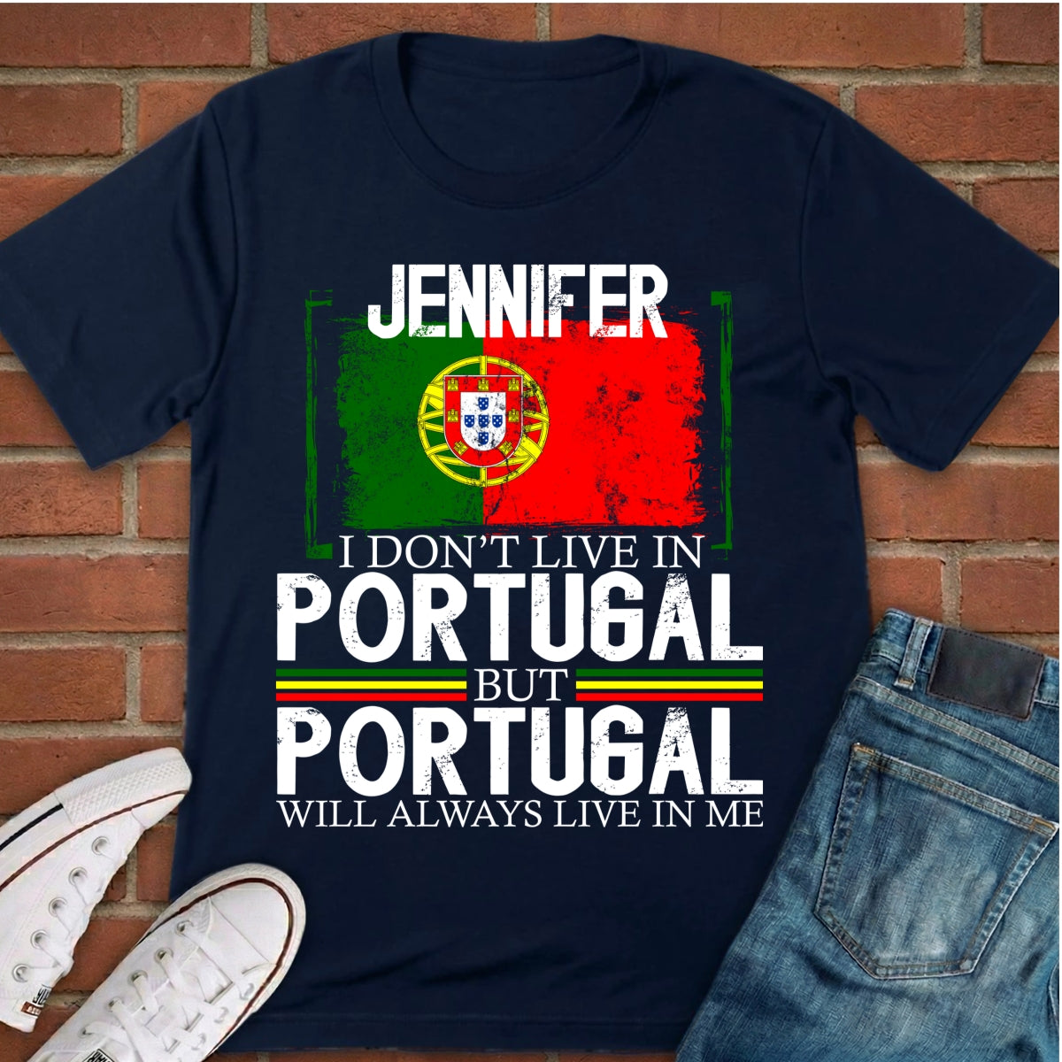 Custom Portugal Will Always Live In Me T-shirt With Your Name