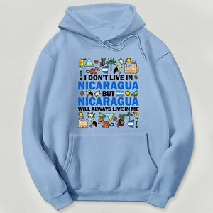 Nicaragua Will Always Live In Me Sweatshirt