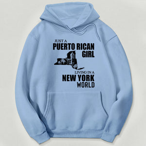 Just A Puerto Rican Girl Living In A New York Sweatshirt