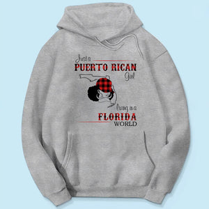 Just A Puerto Rican Girl Living In A Florida World T-shirt