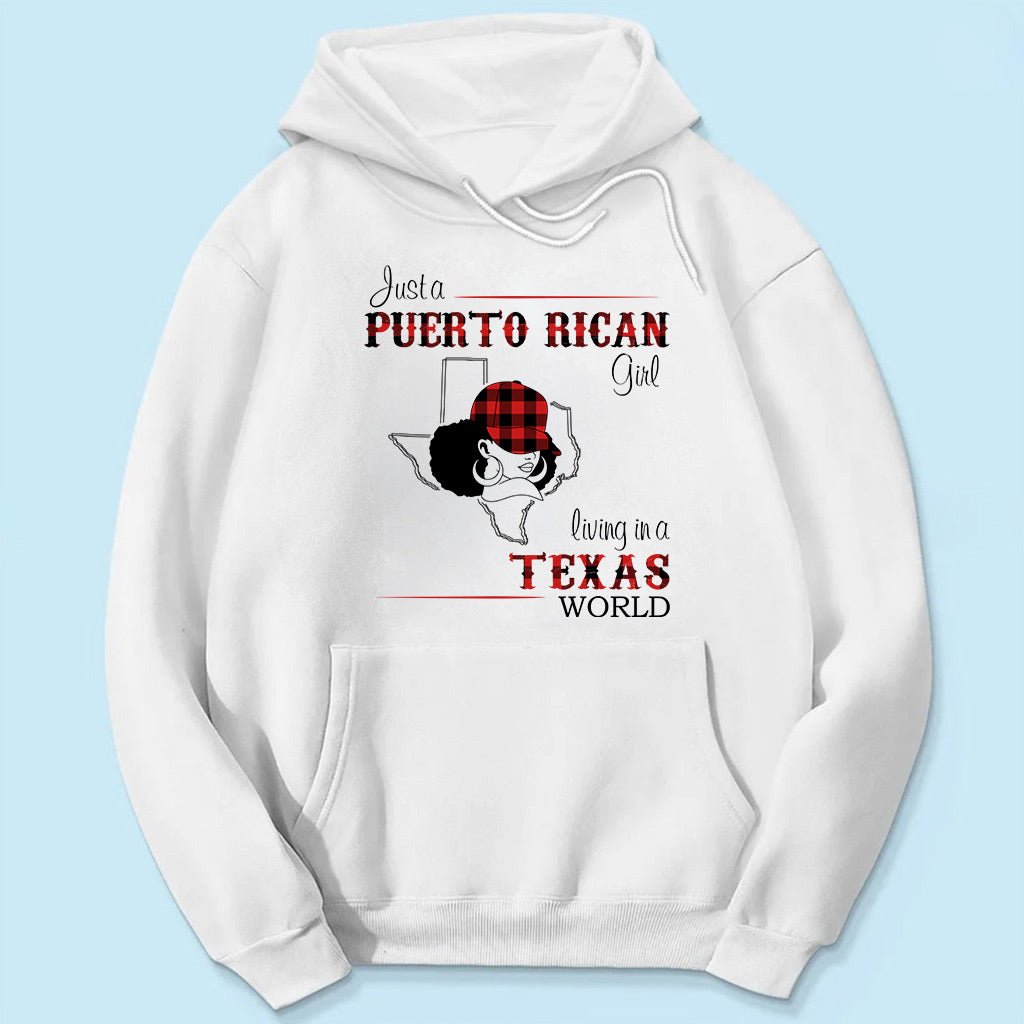 Just A Puerto Rican Girl Living In A Texas World T-shirt