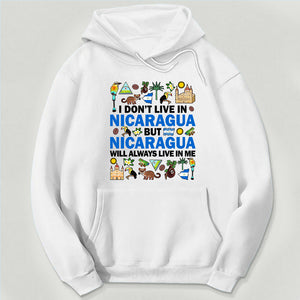 Nicaragua Will Always Live In Me Sweatshirt