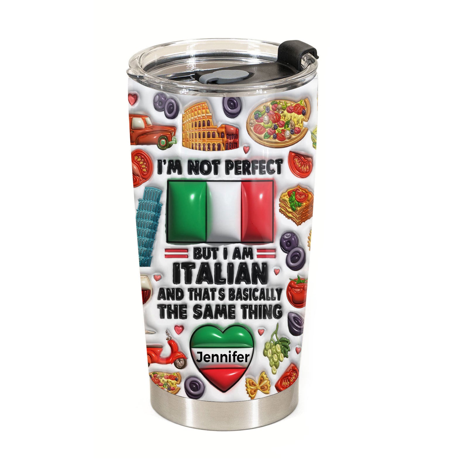 I'm Not Perfect But I'm Italian Personalized Tumbler
