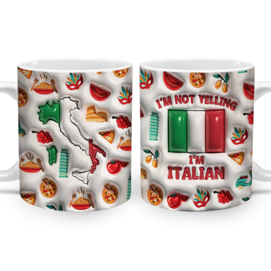 I'm Not Yelling I'm Italian  Personalized Coffee Mug Cup