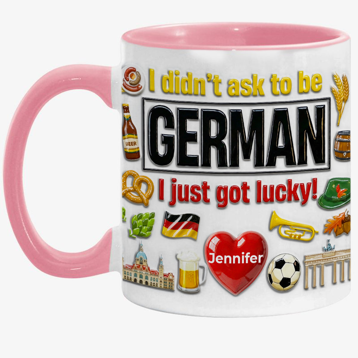 Custom Germany German I Just Got Lucky Accent Mug