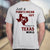 Just A Puerto Rican Guy Living In A Texas World T-shirt