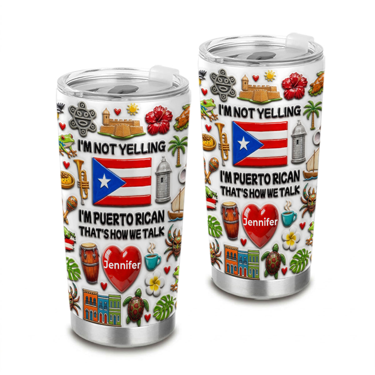 I'm Not Yelling Puerto Rican Tumbler 20oz With Lid