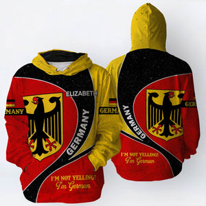 Germany Flag Personalized Hoodie, I'm Not Yelling I'm German