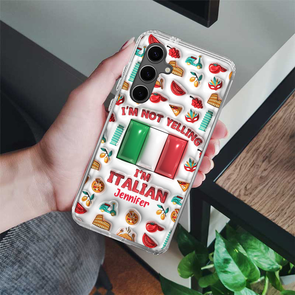 I'm Not Yelling I'm Italian Personalized Clear Phone Case