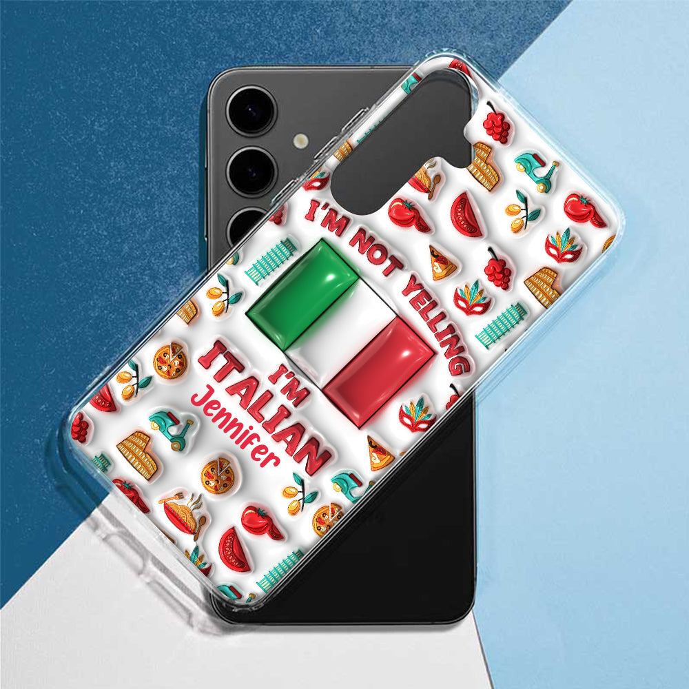 I'm Not Yelling I'm Italian Personalized Clear Phone Case