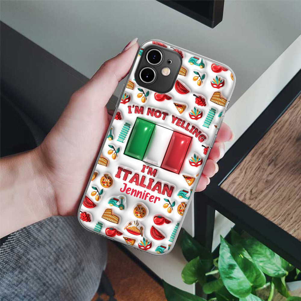 I'm Not Yelling I'm Italian Personalized Clear Phone Case