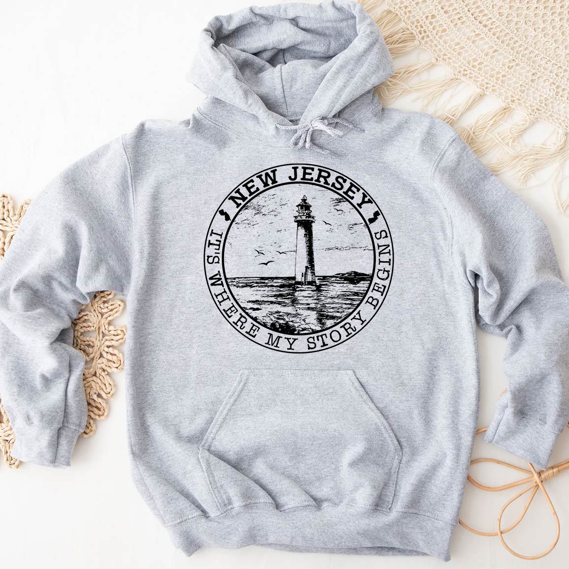 New Jersey It&#39;s Where My Story Begins Hoodie