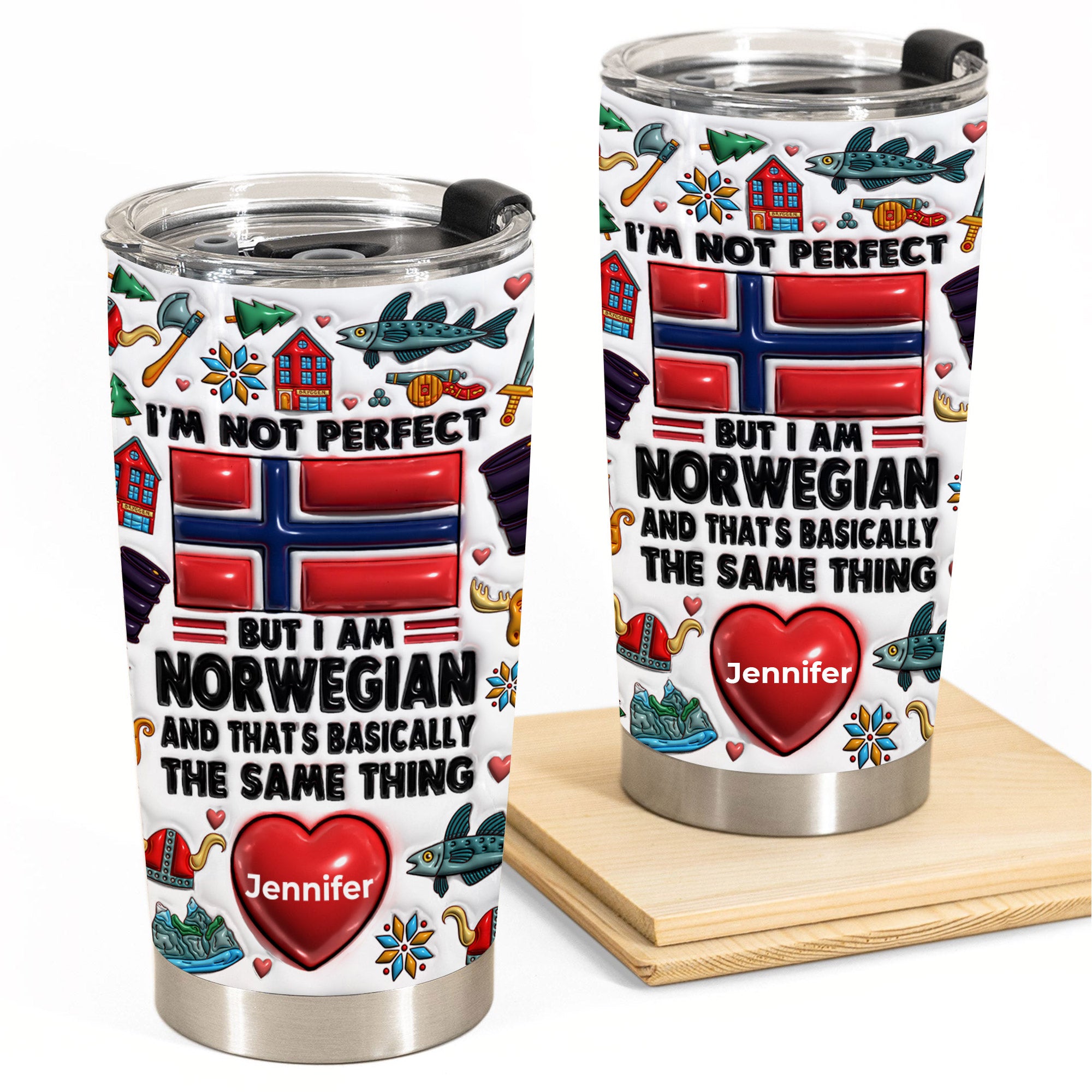I'm Not Perfect But I'm Norwegian Personalized Tumbler