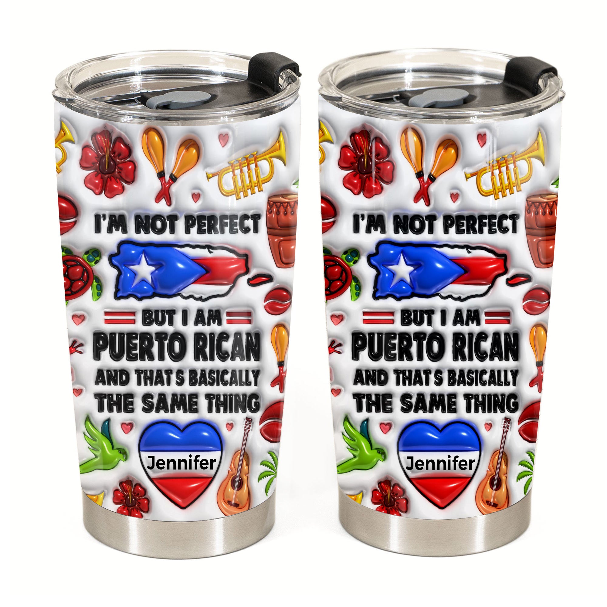 I'm Not Perfect But I'm Puerto Rican Personalized Tumbler