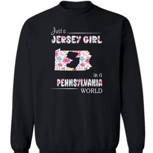 Just A Jersey Girl In A Pennsylvania World Flower T-shirt