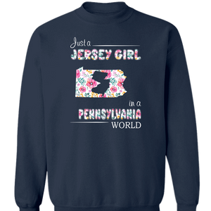 Just A Jersey Girl In A Pennsylvania World Flower T-shirt