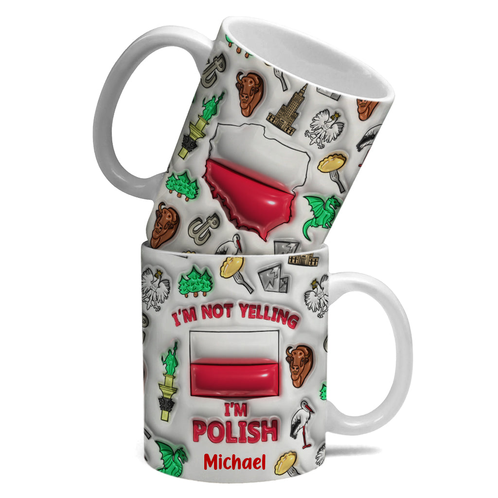 I'm Not Yelling I'm Polish Personalized Coffee Mug Cup
