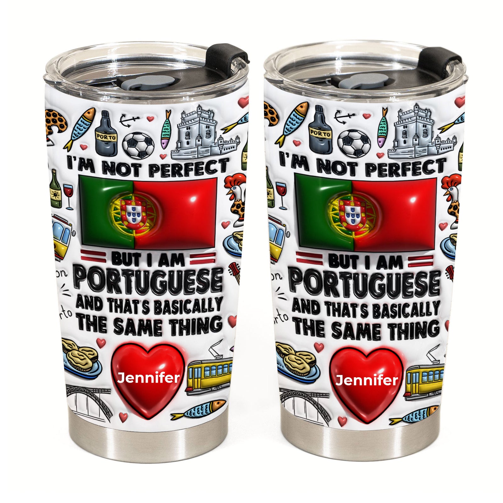 I'm Not Perfect But I'm Portuguese Personalized Tumbler
