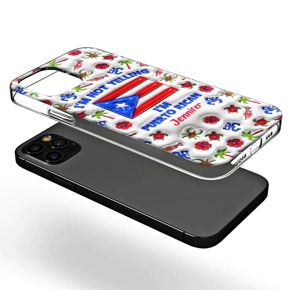 I'm Not Yelling I'm Puerto Rican Personalized Clear Phone Case