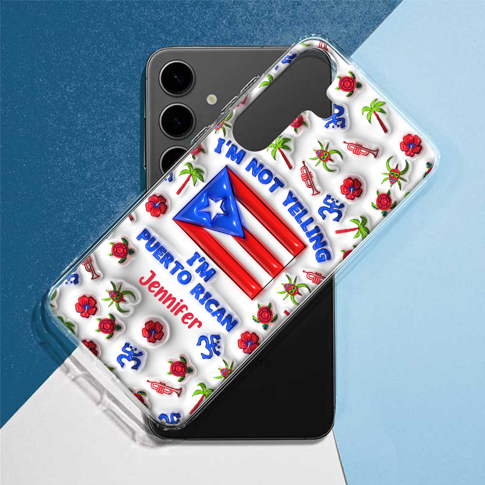 I'm Not Yelling I'm Puerto Rican Personalized Clear Phone Case