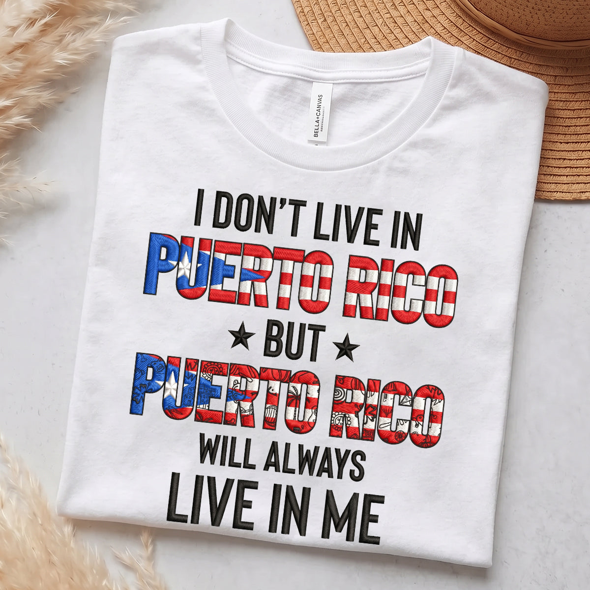 Puerto Rico Will Always Live In Me T-shirt With 2D Effect