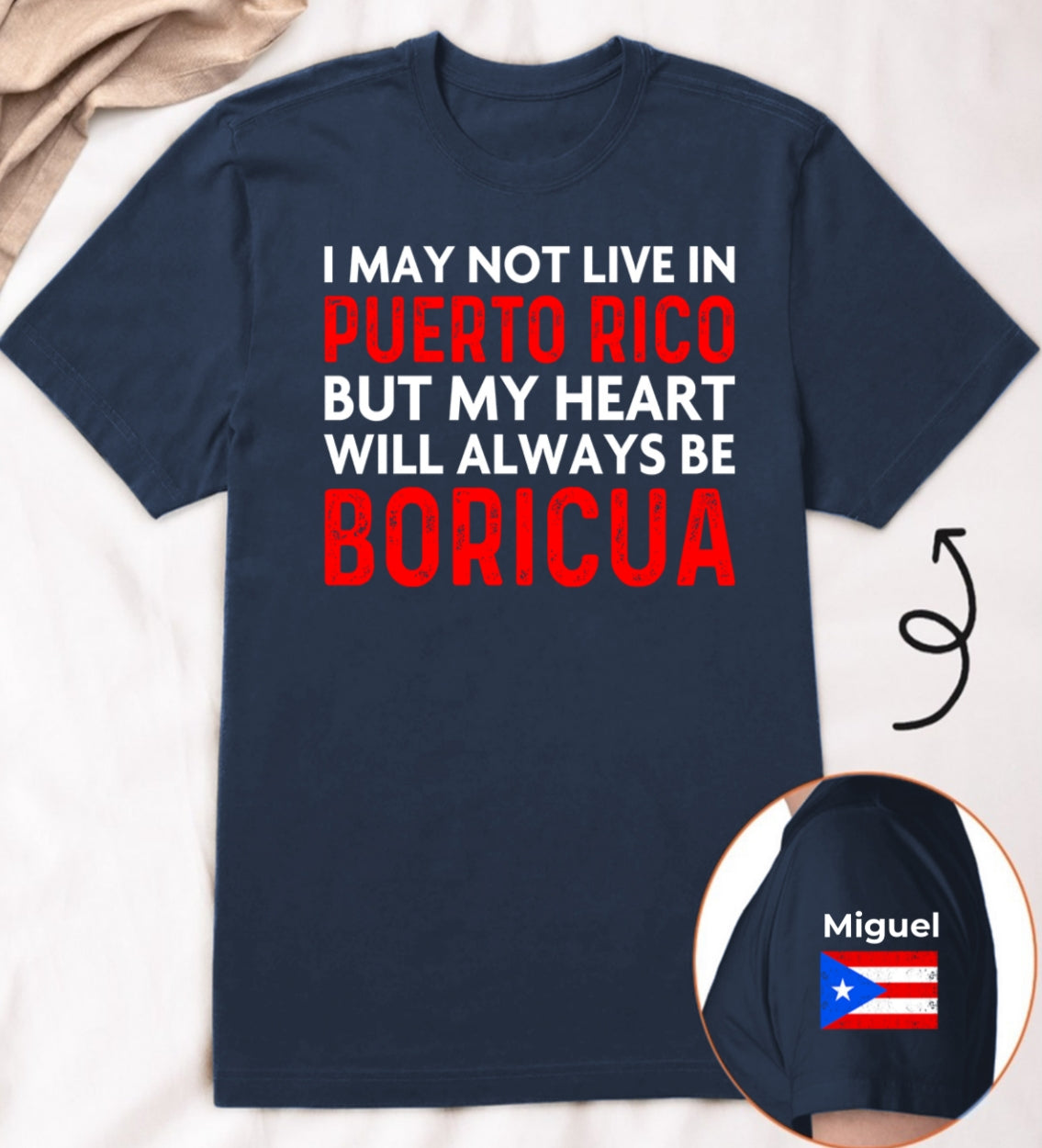 Custom My Heart Will Always Be Boricua T-shirt