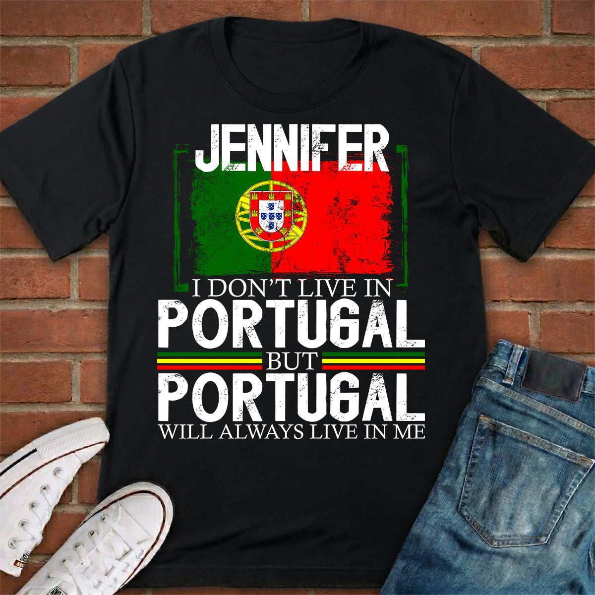 Custom Portugal Will Always Live In Me T-shirt With Your Name