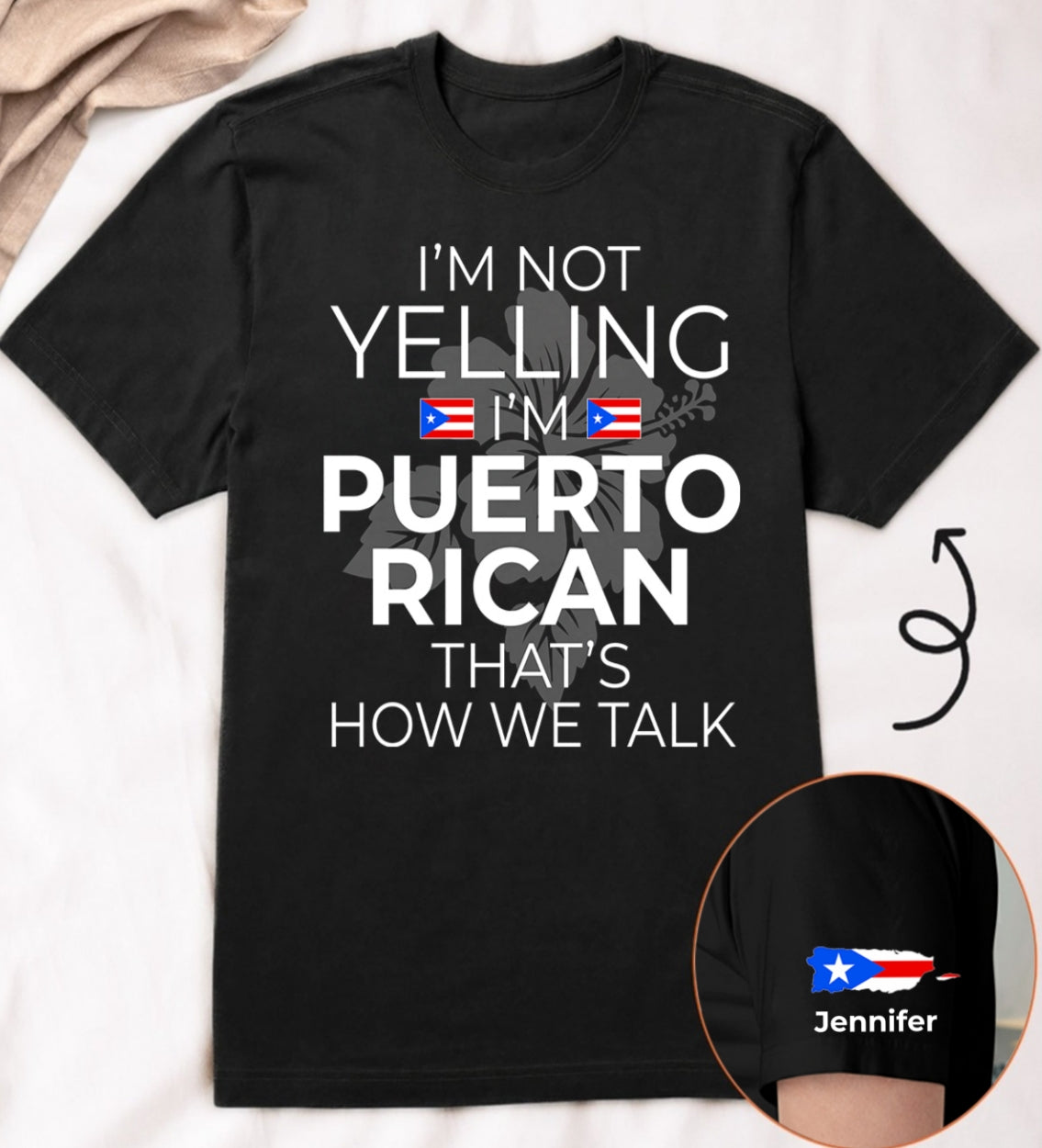 Custom I'm Not Yelling I'm Puerto Rican T-shirt And Name