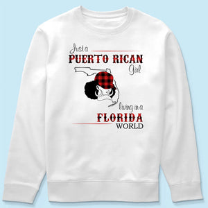 Just A Puerto Rican Girl Living In A Florida World T-shirt