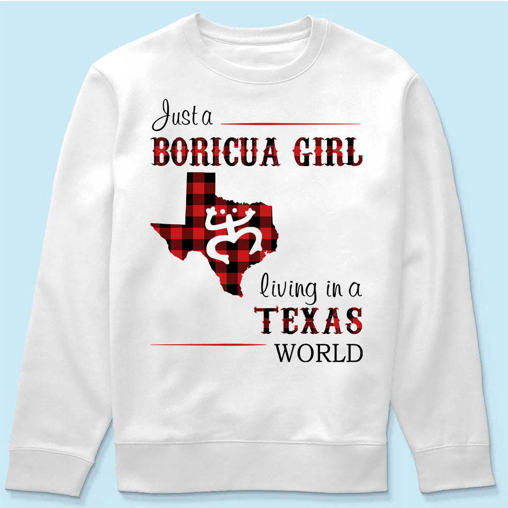 Just A Boricua Girl Living In A Texas World T-shirt