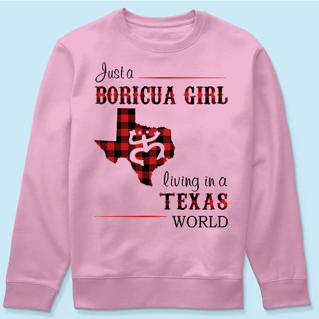 Just A Boricua Girl Living In A Texas World T-shirt